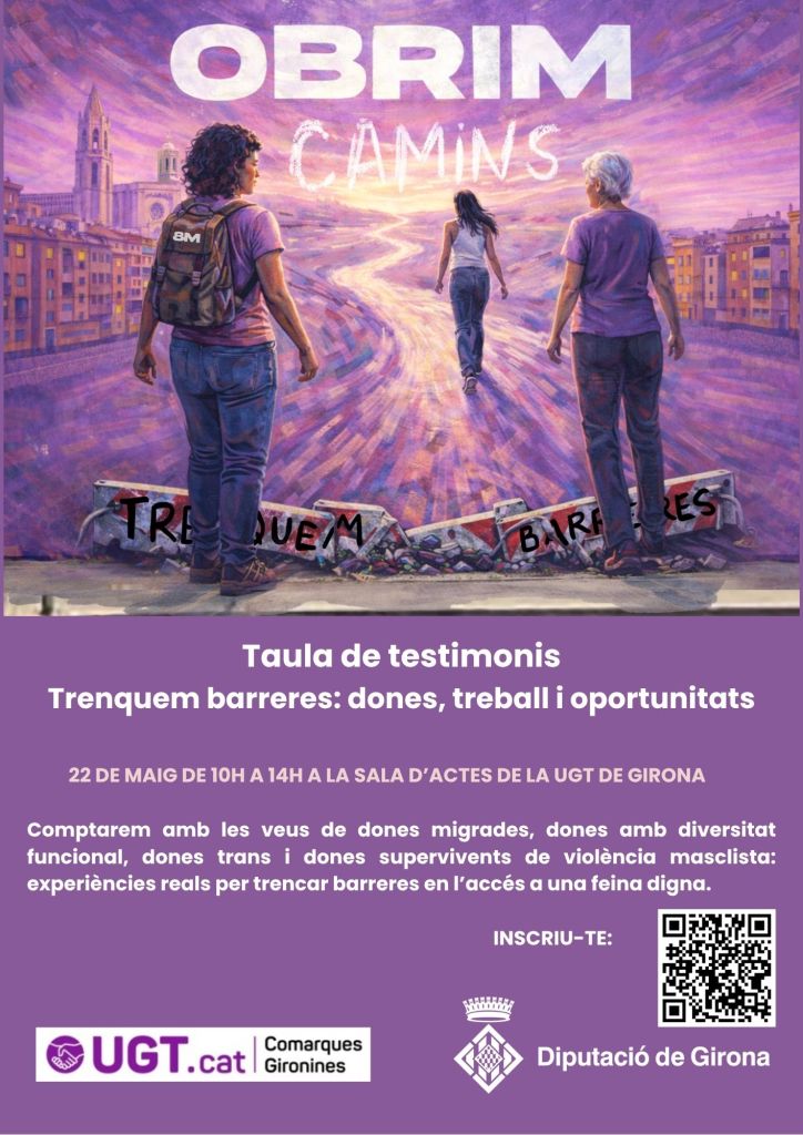 Vine el 22 de Maig! Trenquem barreres: dones, treball i oportunitats